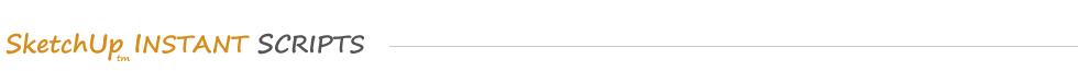 SketchUp Ruby Instant Scripts